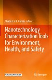 Nanotechnology Characterization Tools for Environment, Health, and Safety