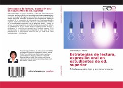 Estrategias de lectura, expresión oral en estudiantes de ed. superior - Segura Medina, Yolanda