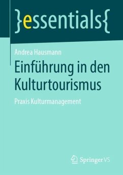 Einführung in den Kulturtourismus - Hausmann, Andrea