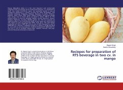 Reciepes for preparation of RTS beverage in two cv. in mango