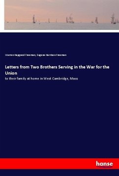 Letters from Two Brothers Serving in the War for the Union