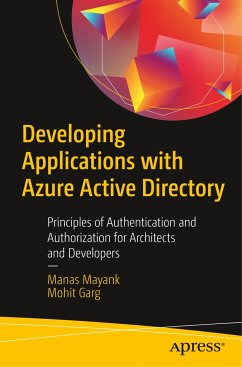 Developing Applications with Azure Active Directory - Mayank, Manas;Garg, Mohit