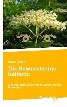 Die Bewusstseinshelferin Die Bewusstseinshelferin