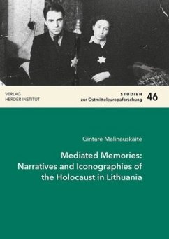 Cover Mediated Memories: Narratives and Iconographies of the Holocaust in Lithuania