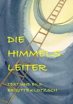 Die Himmelsleiter - Klotzsch, Brigitte