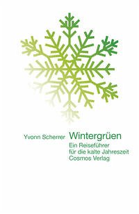 Wintergrüen - Scherrer, Yvonn