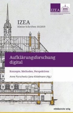 Aufklärungsforschung digital - Kittelmann, Jana;Purschwitz, Anne