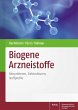 Biogene Arzneistoffe - Bild 1