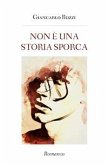 Non è una storia sporca (eBook, ePUB)