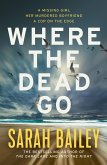 Where the Dead Go (eBook, ePUB)