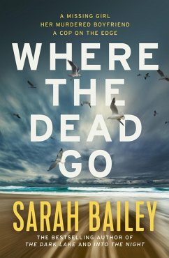 Where the Dead Go (eBook, ePUB) - Bailey, Sarah