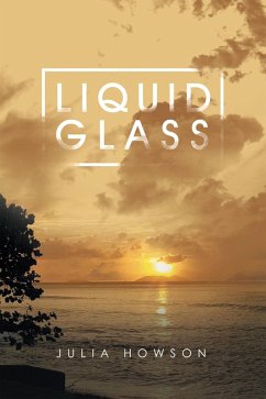 Liquid Glass (eBook, ePUB)