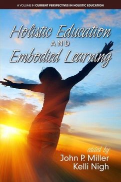 Holistic Education and Embodied Learning (eBook, ePUB)
