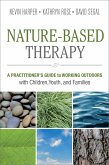Nature-Based Therapy (eBook, ePUB) Nature-Based Therapy (eBook, ePUB)