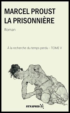 La Prisonnière (eBook, ePUB) - Proust, Marcel