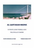Al Qantarah - Bridge Un ponte lungo tremila anni fra Scilla e Cariddi (eBook, ePUB)