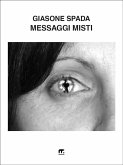 Messaggi misti (eBook, ePUB)