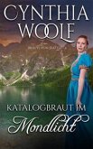 Katalogbraut im Mondlicht (eBook, ePUB)