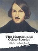 The Mantle, and Other Stories (eBook, ePUB)