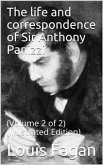The life and correspondence of Sir Anthony Panizzi, Volume 2 (of 2) (eBook, PDF)