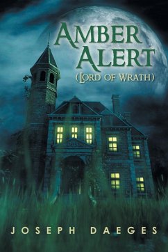 Amber Alert (The Lord of Wrath) - Daeges, Joseph