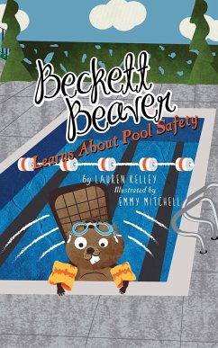 Beckett Beaver Learns About Pool Safety - Kelley, Lauren