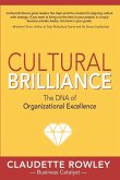 Cultural Brilliance: The DNA of Organizational Excellence