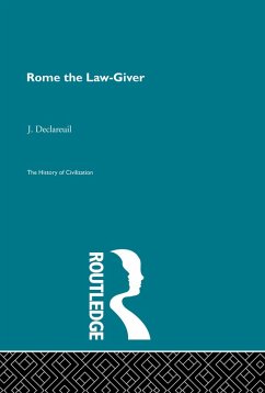 Rome the Law-Giver (eBook, PDF) - Declareuil, J.