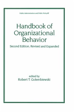 Handbook of Organizational Behavior, Revised and Expanded (eBook, PDF) - Golembiewski, Robert T.