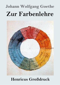 Zur Farbenlehre (Großdruck) - Goethe, Johann Wolfgang