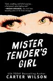 Mister Tender's Girl (eBook, ePUB)