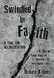 Swindled by Faith - Bild 1