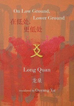 On Low Ground, Lower Ground - Quan, Long
