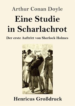 Eine Studie in Scharlachrot (Großdruck) - Doyle, Arthur Conan