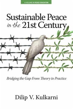 Sustainable Peace in the Twenty?First Century (eBook, ePUB) - Vasudeo Kulkarni, Dilip