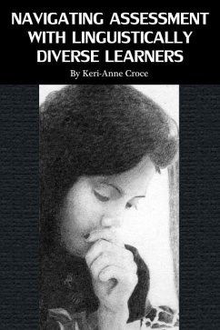 Navigating Assessment with Linguistically Diverse Learners (eBook, ePUB)