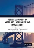 Recent Advances in Materials, Mechanics and Management (eBook, PDF) Recent Advances in Materials, Mechanics and Management (eBook, PDF)