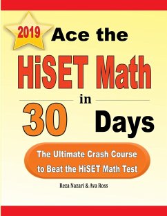 Ace the HiSET Math in 30 Days - Nazari, Reza; Ross, Ava