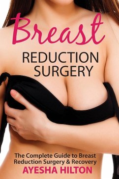 Breast Reduction Surgery - Hilton, Ayesha
