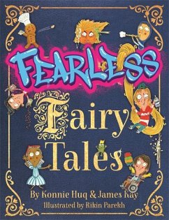 Fearless Fairy Tales - Huq, Konnie;Kay, James