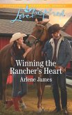Winning The Rancher's Heart (Mills & Boon Love Inspired) (Three Brothers Ranch, Book 3) (eBook, ePUB)