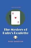 The Mystery of Ruby's Roulette