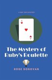 The Mystery of Ruby's Roulette