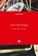 Aortic Valve Surgery - Bild 1