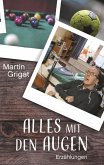 Alles mit den Augen (eBook, ePUB)