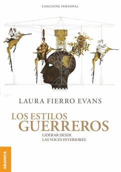 Estilos Guerreros, Los - Fierro Evans, Laura