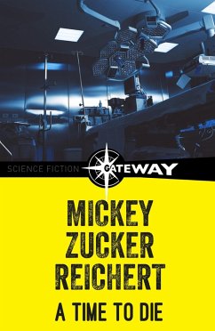 A Time to Die (eBook, ePUB) - Reichert, Mickey Zucker