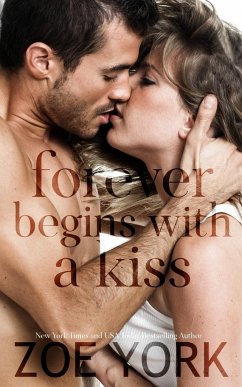 Forever Begins With A Kiss - York, Zoe