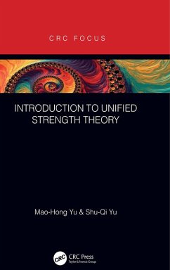 Introduction to Unified Strength Theory (eBook, ePUB) - Yu, Mao-Hong; Yu, Shu-Qi