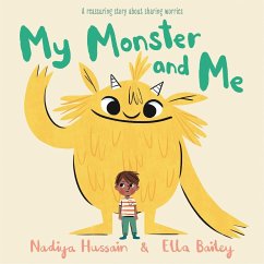 My Monster and Me - Hussain, Nadiya